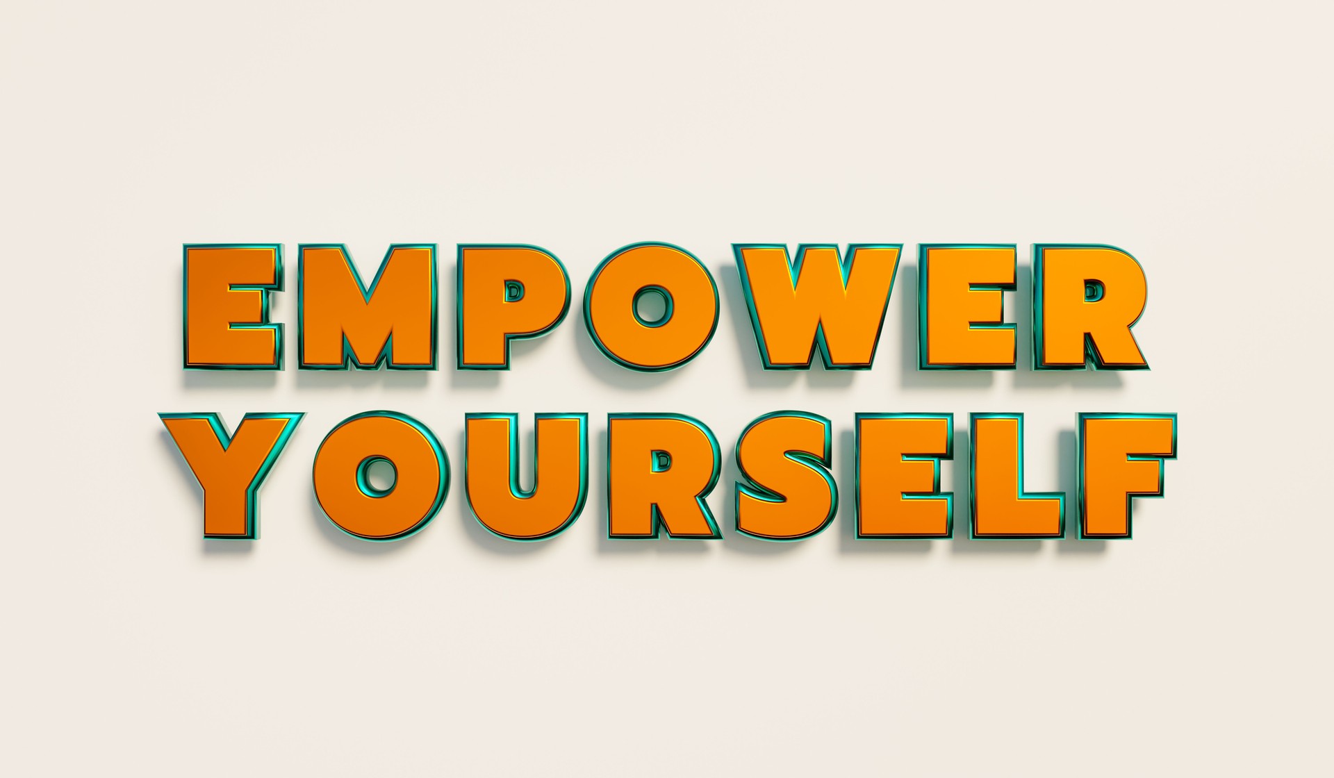 Empower yourself.